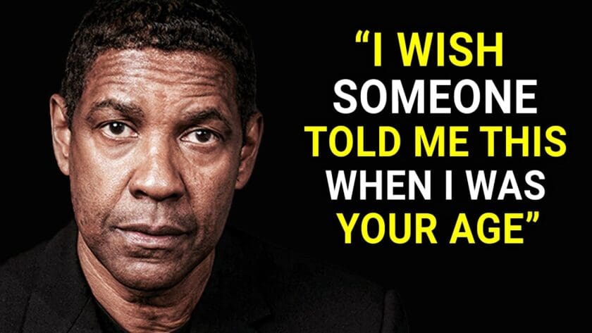 Inspiring Life Advice by Denzel Washington